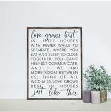 Load image into Gallery viewer, Ready Made Wood Sign- Love grows best
