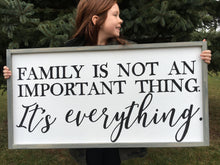 Load image into Gallery viewer, Family is Everything Wood Sign
