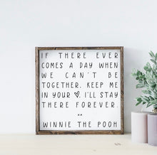 Load image into Gallery viewer, Ready Made Wood Sign- Winnie the Pooh
